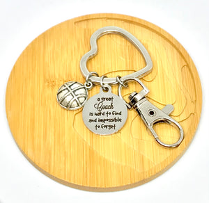 "A great Coach is hard to find and impossible to forget" Keychain
