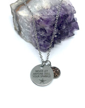 Load image into Gallery viewer, “Never let anyone dull your sparkle” 3-in-1 Necklace (Stainless Steel)