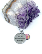 Load image into Gallery viewer, “Not All Who Wander Are Lost” 3-in-1 Necklace (Stainless Steel)
