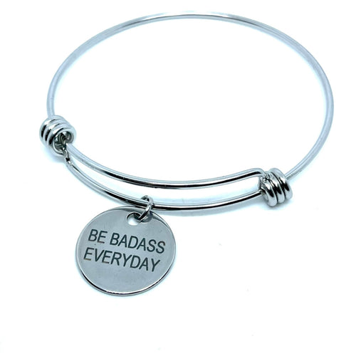 “Be Badass Everyday” Bracelet (Stainless Steel)