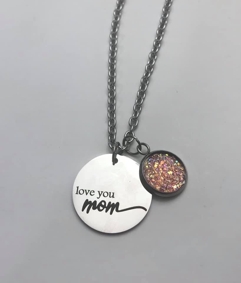 “Love you Mom” Necklace (Stainless Steel)