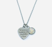 Load image into Gallery viewer, “The Love Between a Grandmother and her Grandchildren is Forever” Necklace (Stainless Steel)