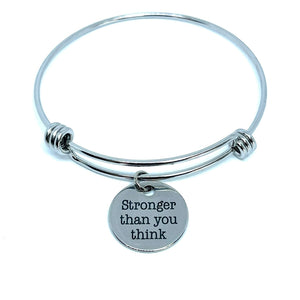 “Stronger than you think” Bracelet (Stainless Steel)