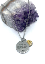 Load image into Gallery viewer, “Never let anyone dull your sparkle” 3-in-1 Necklace (Stainless Steel)