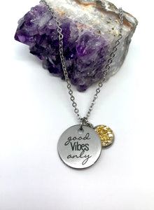 “Good Vibes Only” 3-in-1 Necklace (Stainless Steel)